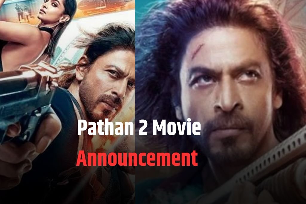 Pathan 2 Movie Announcement